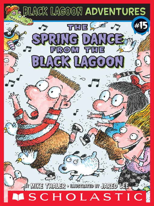 Title details for The Spring Dance from the Black Lagoon by Mike Thaler - Wait list